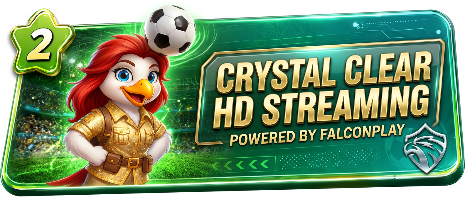 Crystal Clear HD Streaming